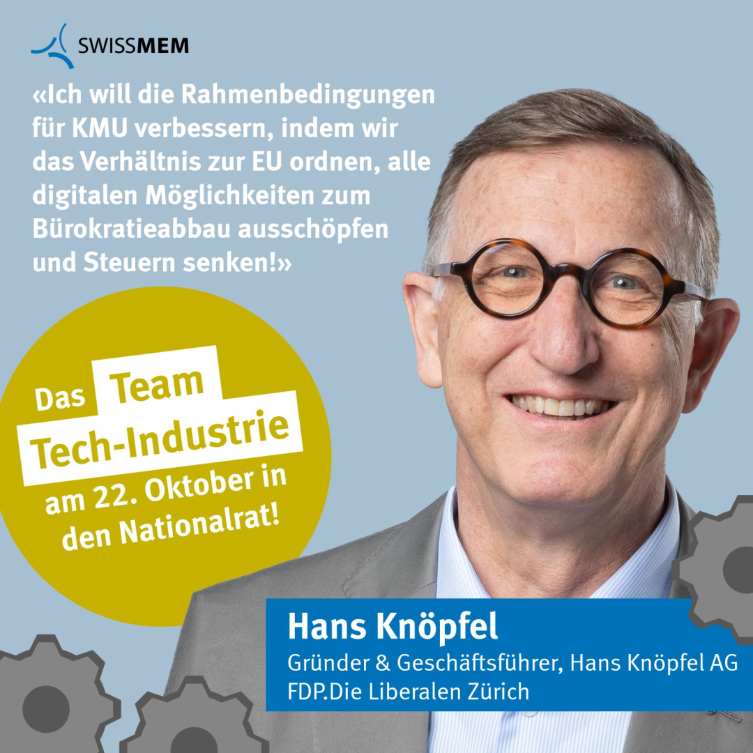 Swissmem - Team Tech-Industrie unterstützt Hans Knöpfel