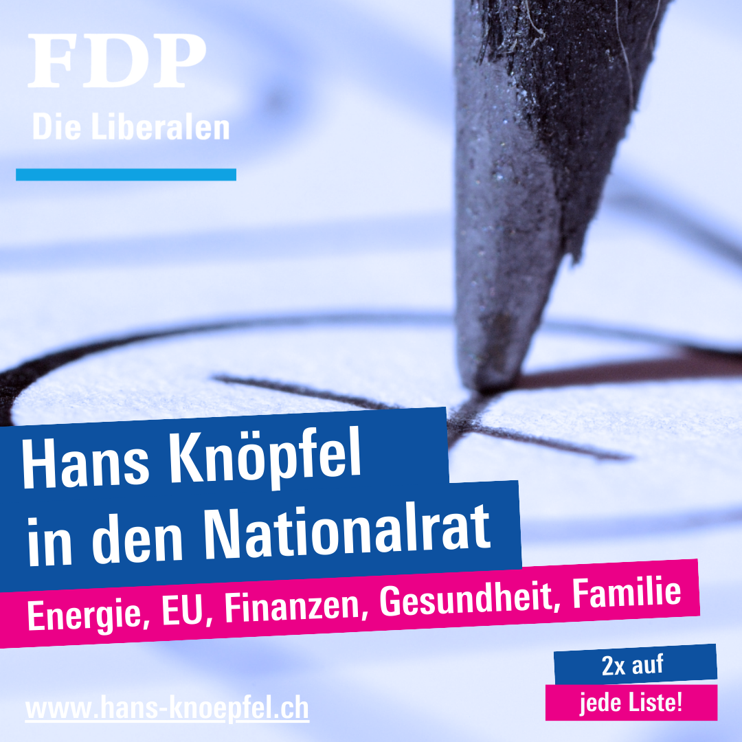Für eine prosperierende Zukunft stimmen - FDP.Die Liberalen wählen!